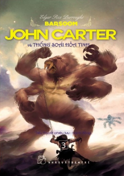 John Carter Và Thống Soái Hỏa Tinh - Edgar Rice Burroughs
