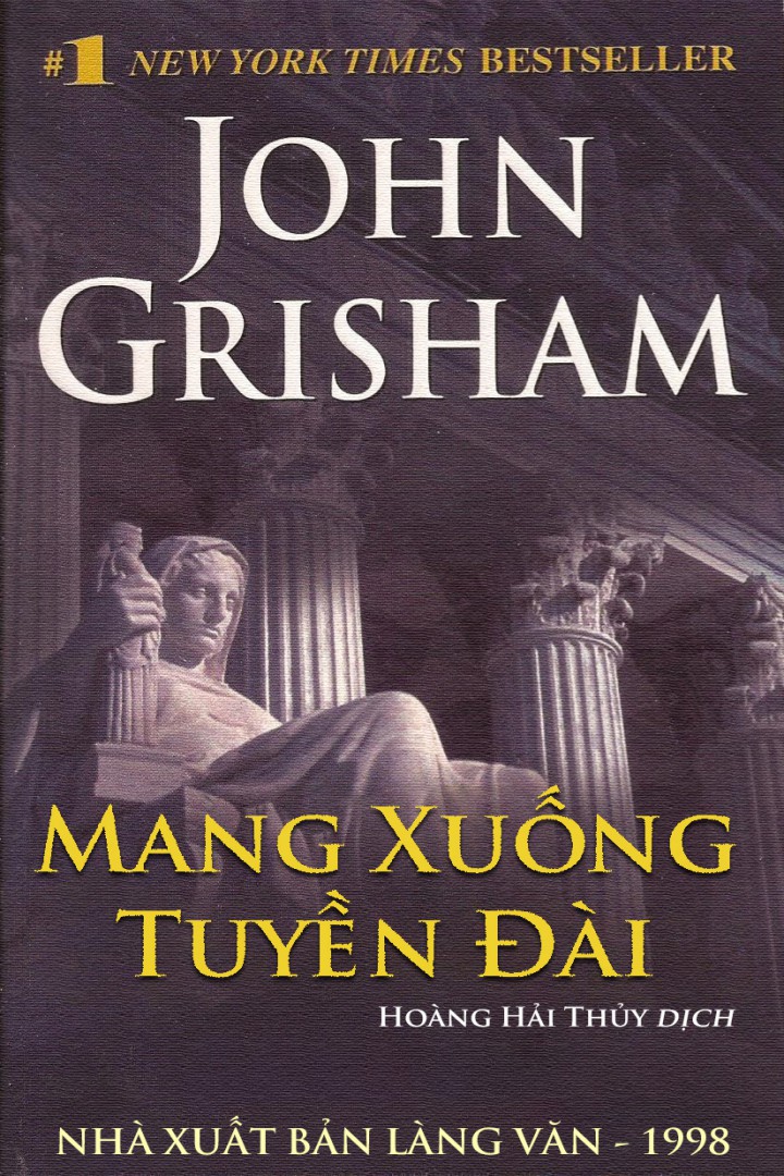 Mang Xuống Tuyền Đài - John Grisham