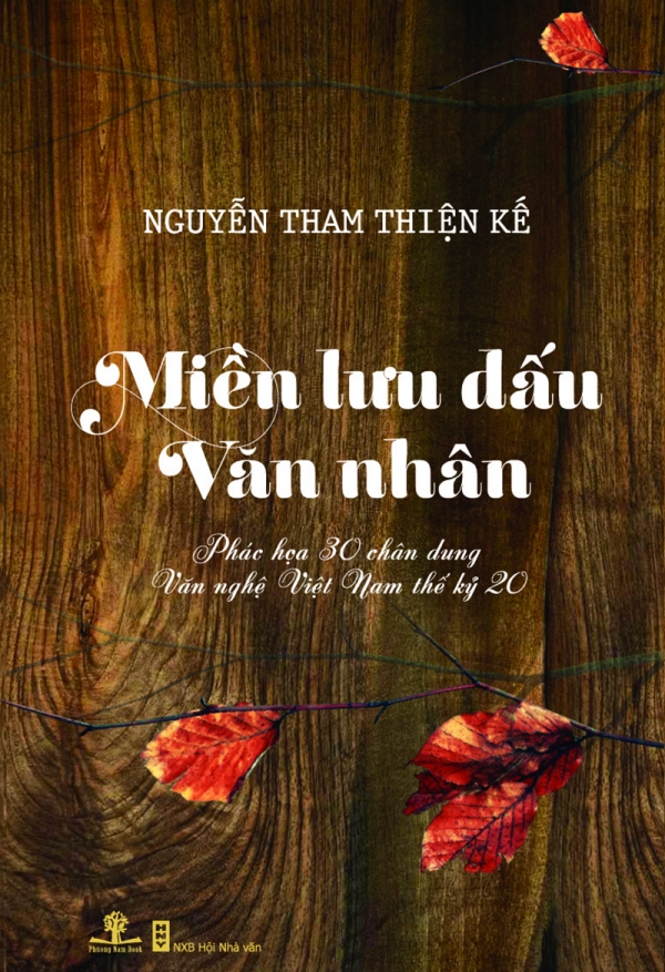 Miền Lưu Dấu Văn Nhân - Nguyễn Tham Thiện Kế