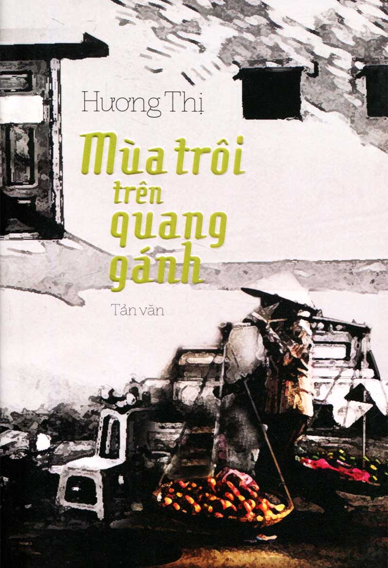 Mùa Trôi Trên Quang Gánh - Hương Thị