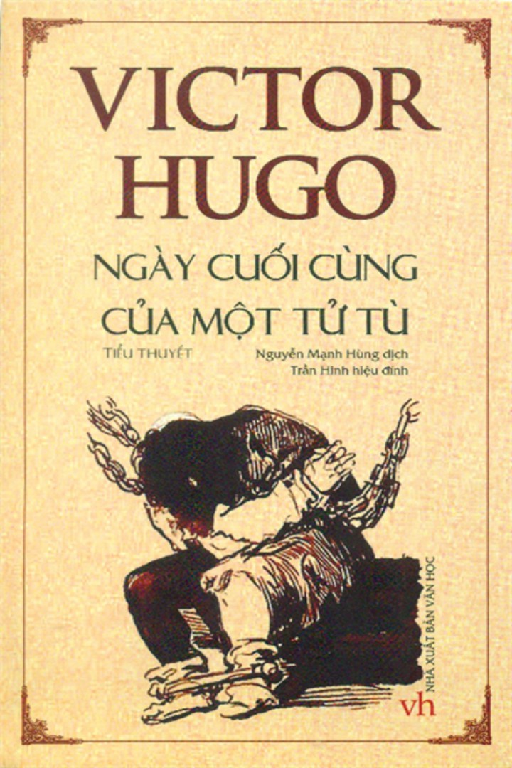 Ngày Cuối Cùng Của Một Tử Tù - Victor Hugo