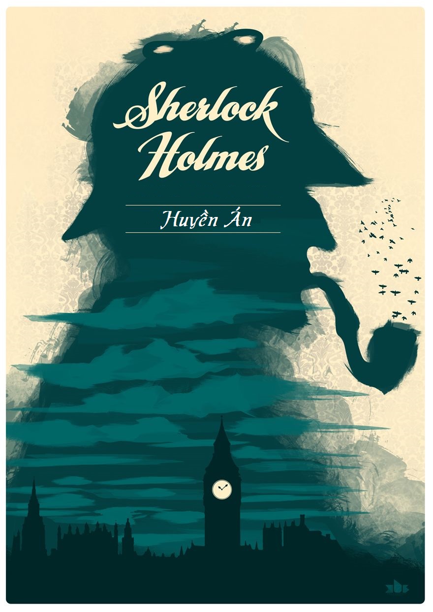 Sherlock Holmes Huyền Án - Arthur Conan Doyle