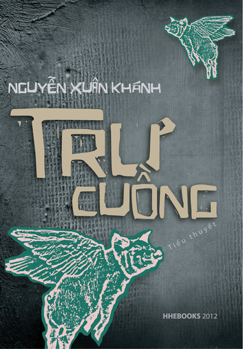 Trư Cuồng - Nguyễn Xuân Khánh