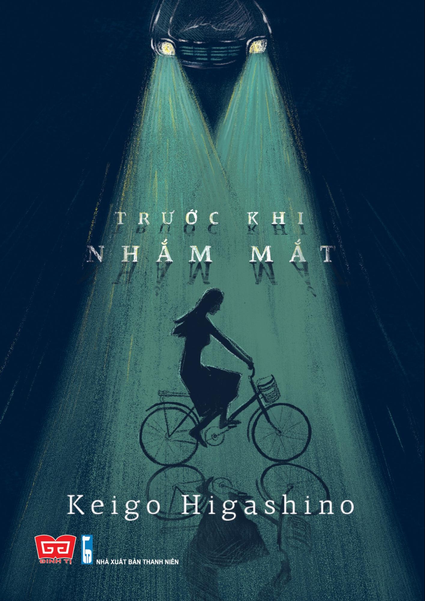 Trước Khi Nhắm Mắt - Higashino Keigo
