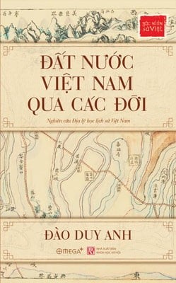 Đất Nước Việt Nam Qua Các Đời - Đào Duy Anh
