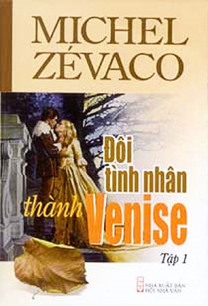Đôi Tình Nhân Thành Venise - Michel Zévaco