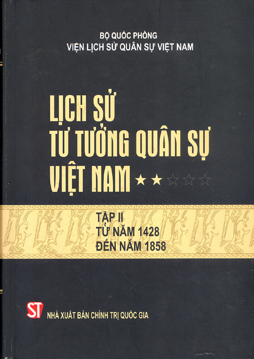 Lịch Sử Tư Tưởng Quân Sự Việt Nam Tập 2 - Bộ Quốc Phòng Viện Lịch Sử Việt Nam