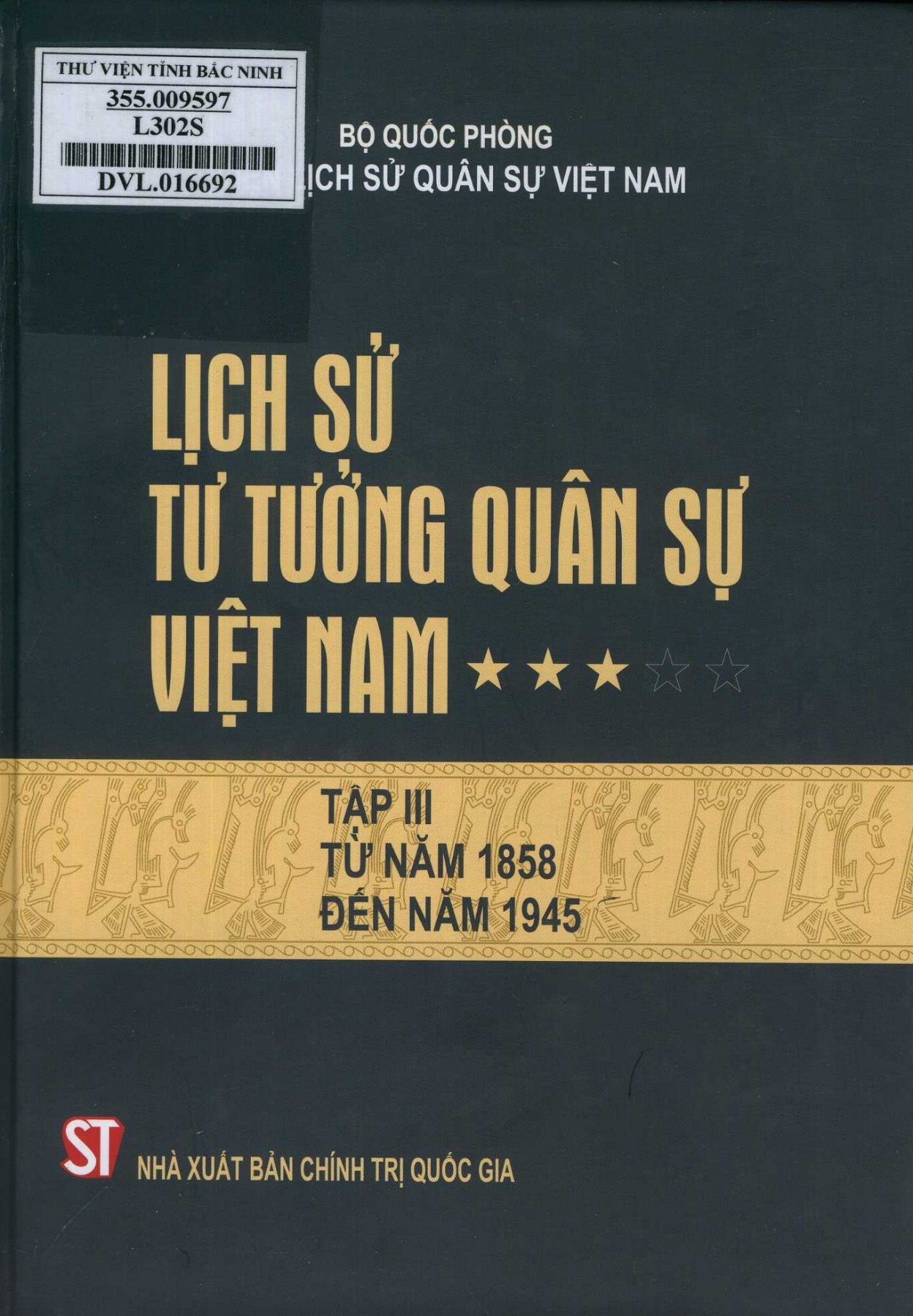 Lịch Sử Tư Tưởng Quân Sự Việt Nam Tập 3 - Bộ Quốc Phòng Viện Lịch Sử Việt Nam