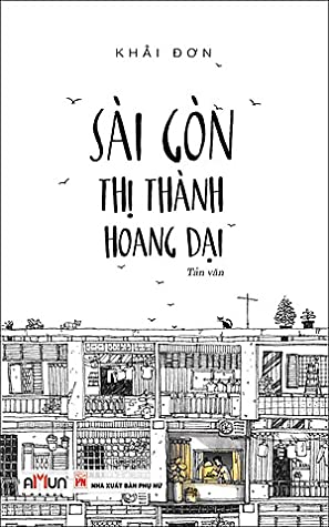 Sài Gòn - Thị Thành Hoang Dại