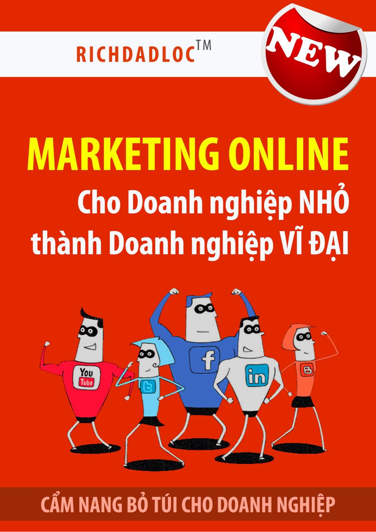 Marketing Online Cho Doanh Nghiệp Nhỏ Thành Doanh Nghiệp Vĩ Đại