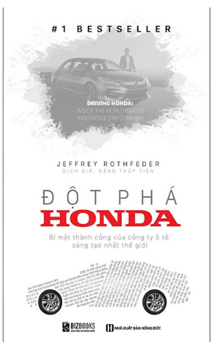 Đột Phá Honda - Bí Mật Thành Công Của Công Ty Xe Sáng Tạo Nhất Thế Giới