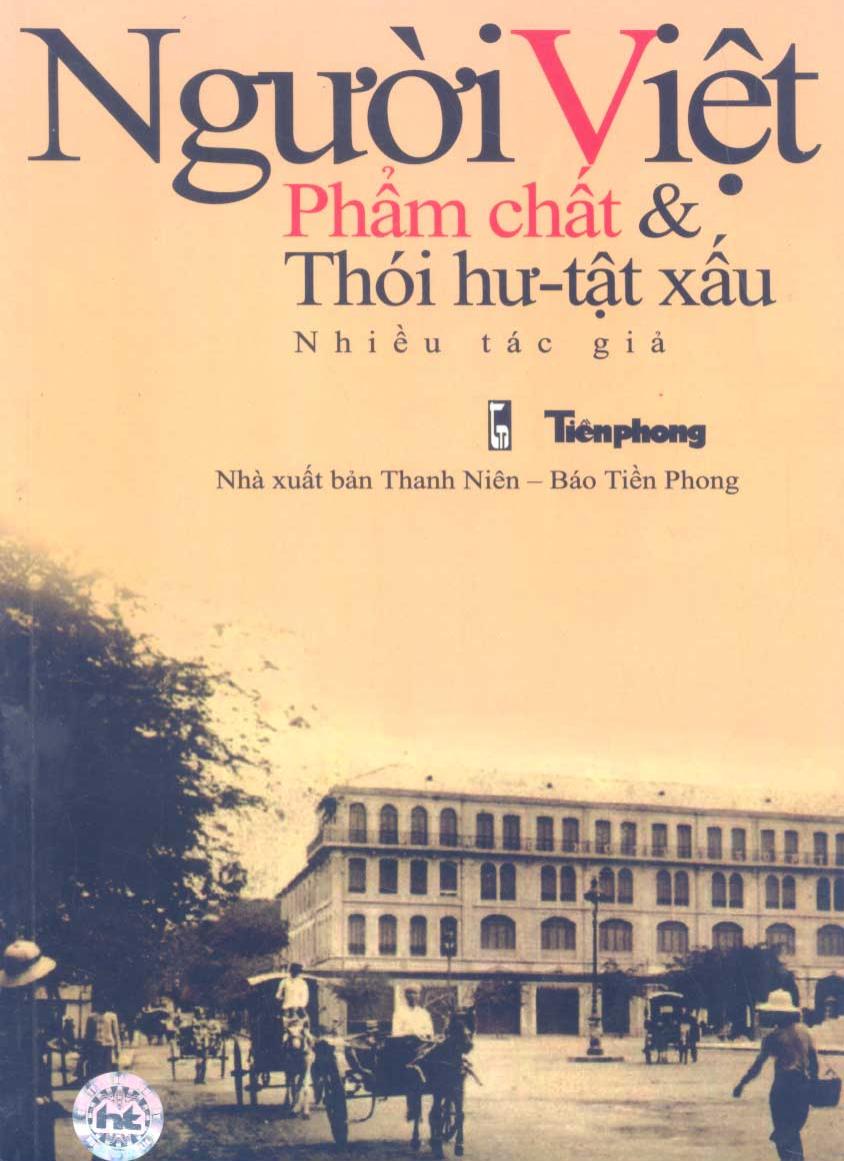 Người Việt Phẩm Chất & Thói Hư Tật Xấu