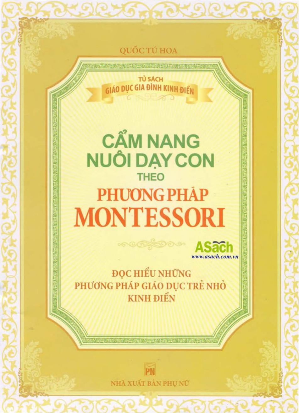 Cẩm Nang Nuôi Dạy Con Theo Phương Pháp Montessori