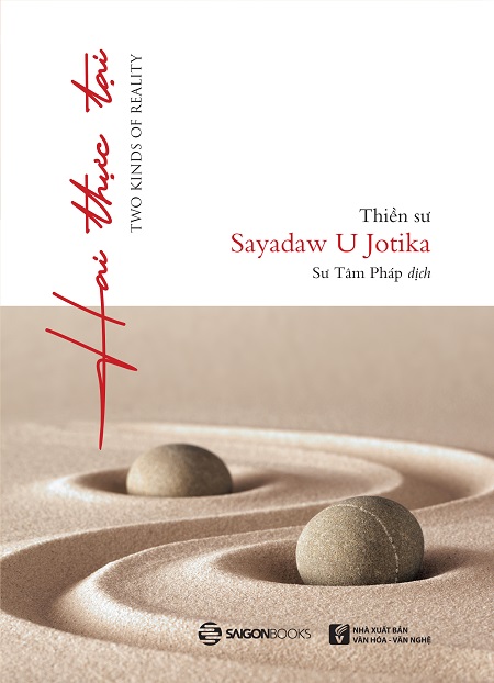 Hai Thực Tại - Tác giả: Thiền sư Sayadaw U Jotika