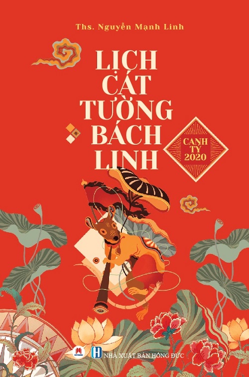 Lịch Cát Tường Bách Linh - Canh Tý 2020 - Tác giả: ThS. Nguyễn Mạnh Linh