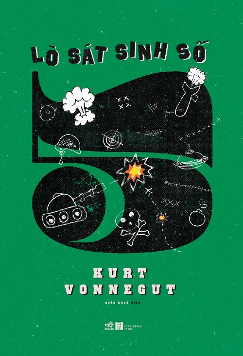 Lò Sát Sinh Số 5 - Tác giả: Kurt Vonnegut