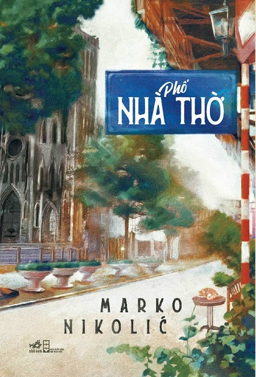 Phố Nhà Thờ - Tác giả: Marko Nikolíc