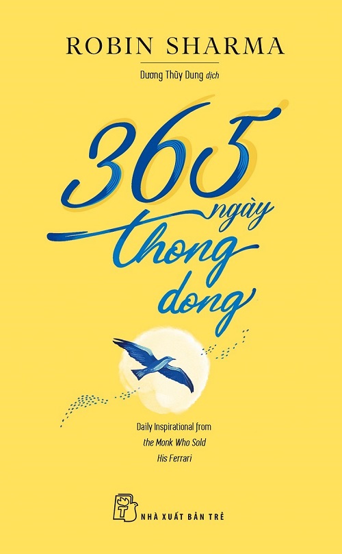 365 Ngày Thong Dong - Tác giả: Robin Sharma