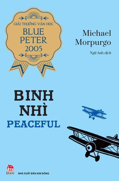 Binh Nhì Peaceful - Tác giả: Michael Morpurgo