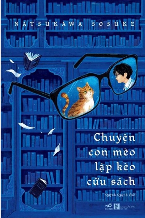 Chuyện Con Mèo Lập Kèo Cứu Sách - Tác giả: Natsukawa Sosuke