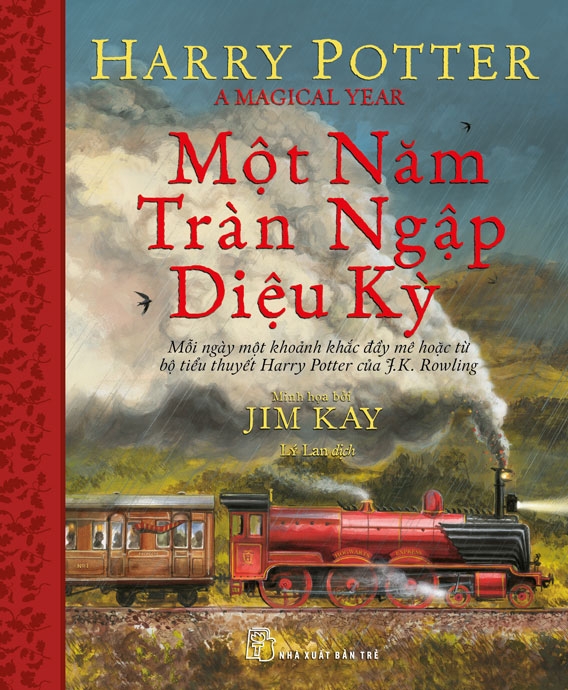 HARRY POTTER - MỘT NĂM TRÀN NGẬP DIỆU KỲ - Tác giả: J.K.Rowling & Jim Kay