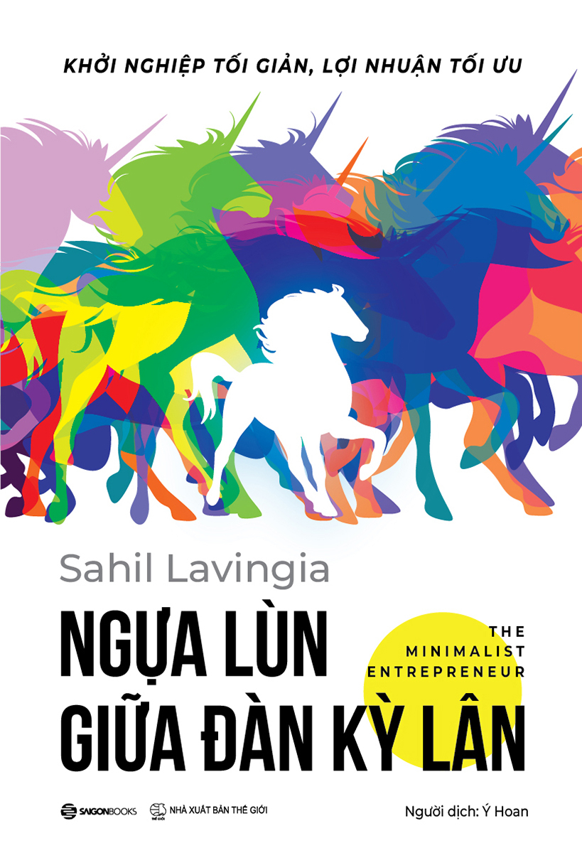 Ngựa Lùn Giữa Đàn Kỳ Lân - Sahil Lavingia & Ý Hoan (dịch)