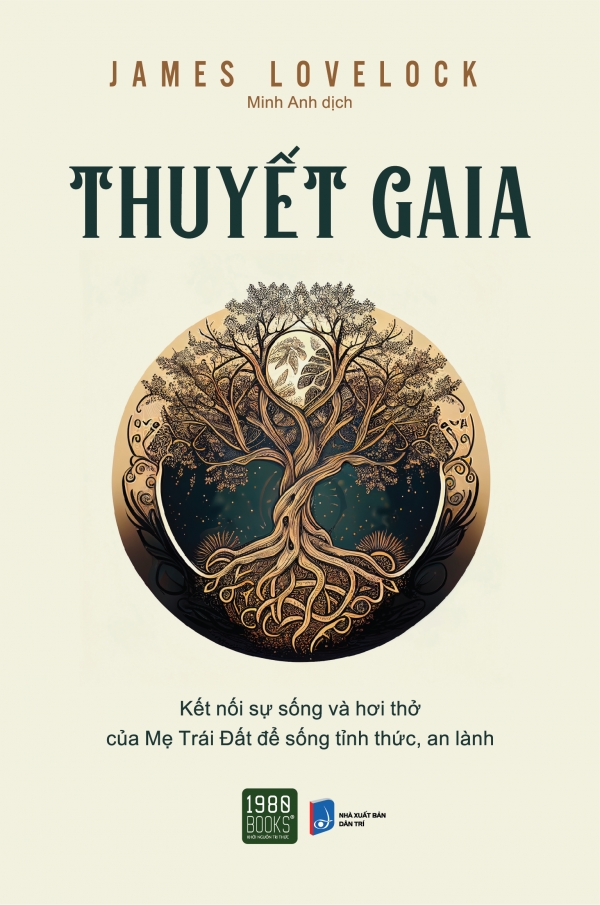 Thuyết Gaia - James Lovelock & Minh Anh (dịch)