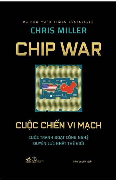 Cuộc Chiến Vi Mạch - Chris Miller & Kim Luyến (dịch)