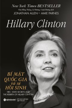 Bìa sách Hillary Clinton - Bí mật quốc gia và sự hồi sinh.