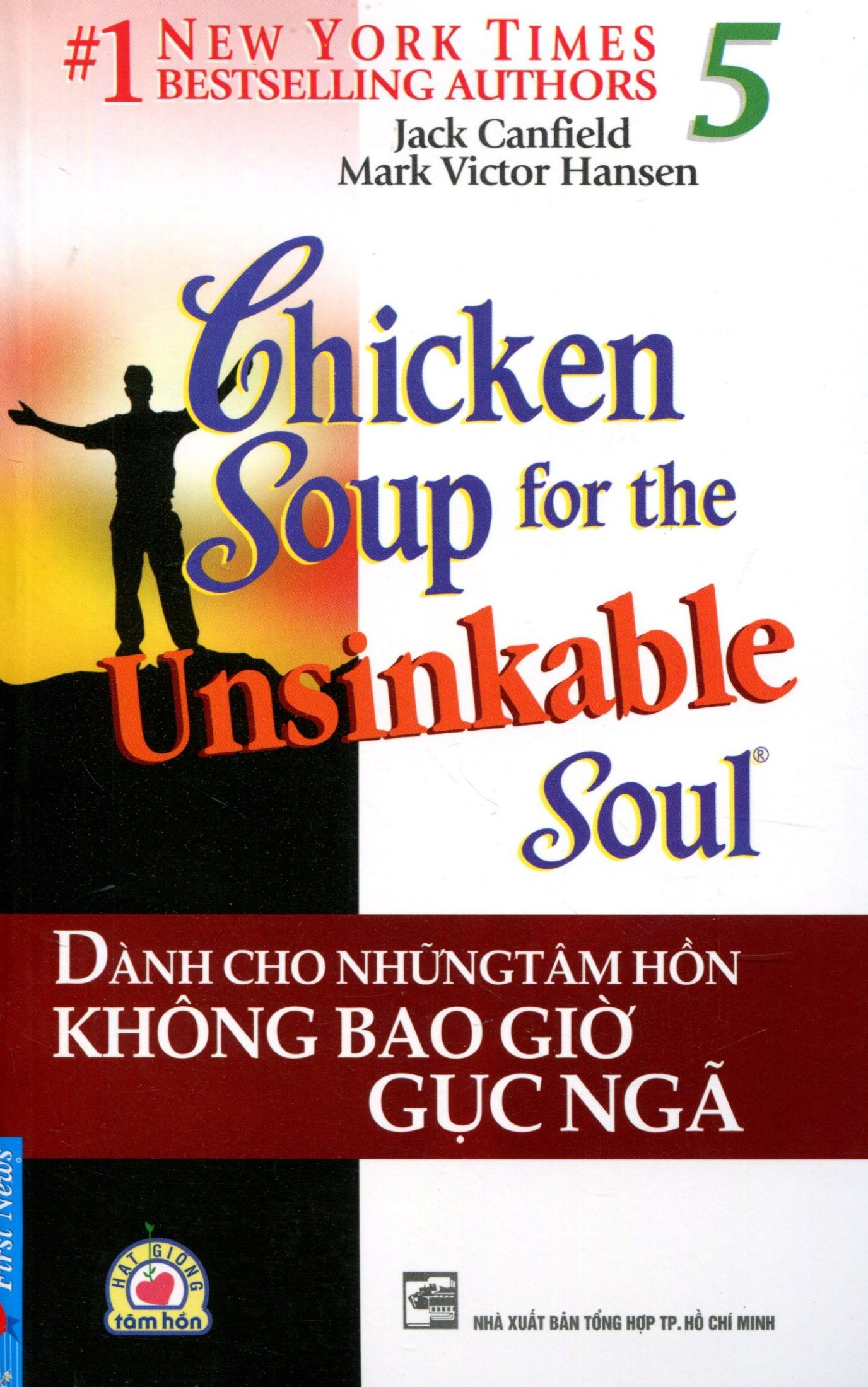 Chicken Soup for The Soul 5 - Jack Canfiel & Mark Victor Hanse