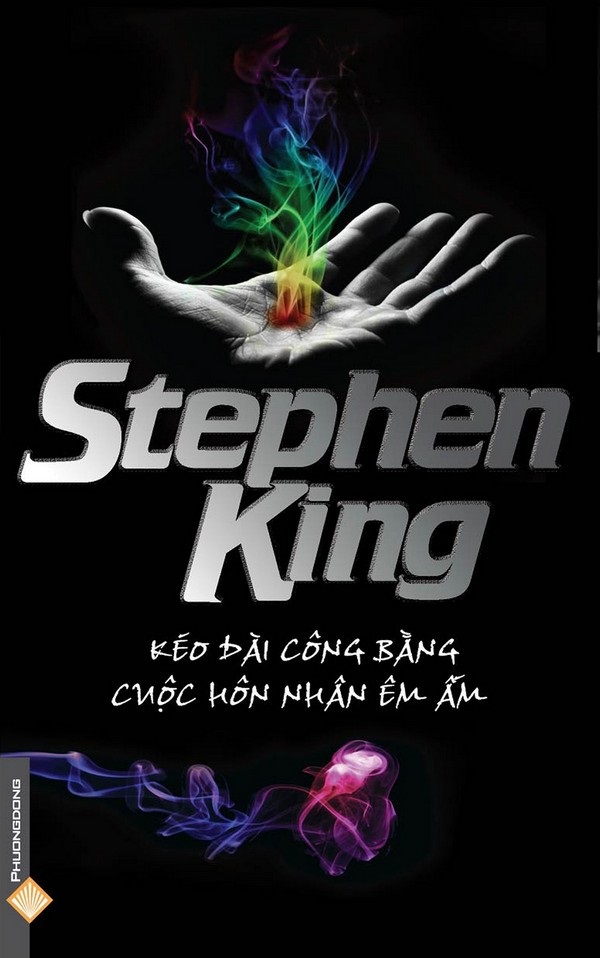 Kéo Dài Công Bằng - Cuộc Hôn Nhân Êm Ấm - Stephen King