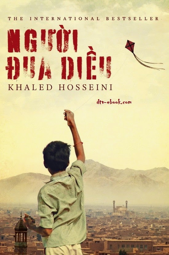 Người Đua Diều - Khaled Hosseini