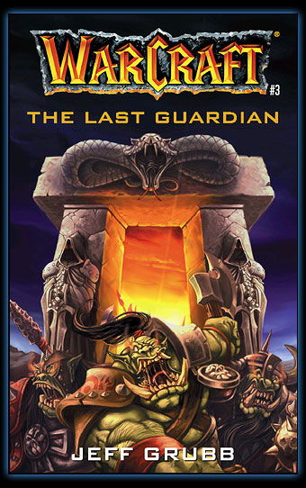 Warcraft Toàn Tập 3 - Jeff Grubb