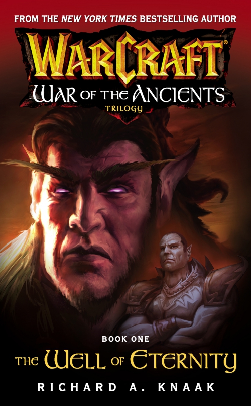 Warcraft War of the Ancients Tập 1 - Richard A. Knaak
